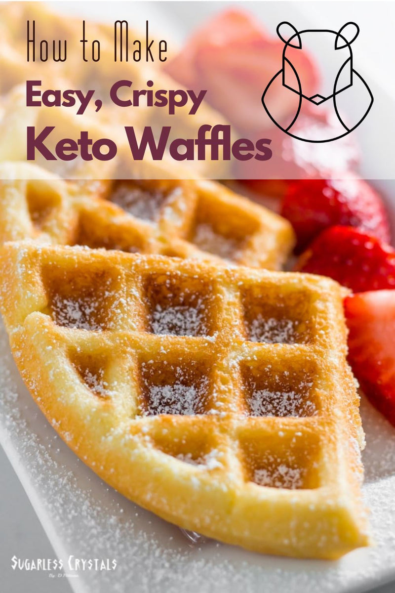How to Make Easy, Crispy Low Carb Keto Waffles – ChipMonk Baking