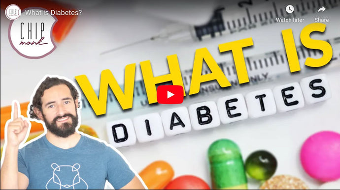 ChipMonk TV: What is Diabetes?