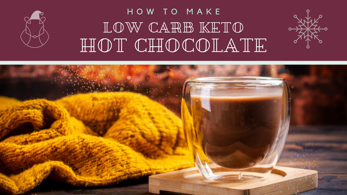 Low Carb Keto Hot Chocolate Recipe