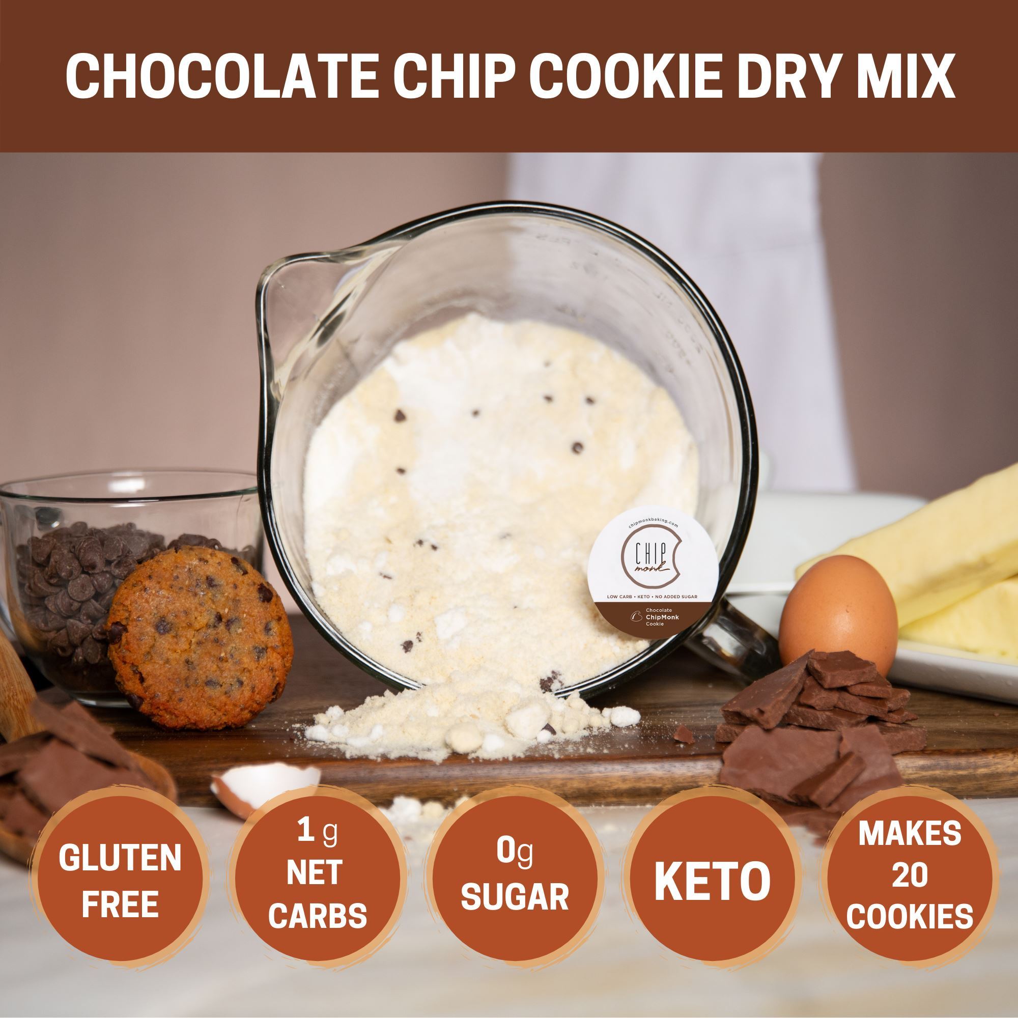 ChipMonk's Chocolate ChipMonk keto cookie dry mix. makes 20 cookies, 1 net gram carbs, 0 grams sugar