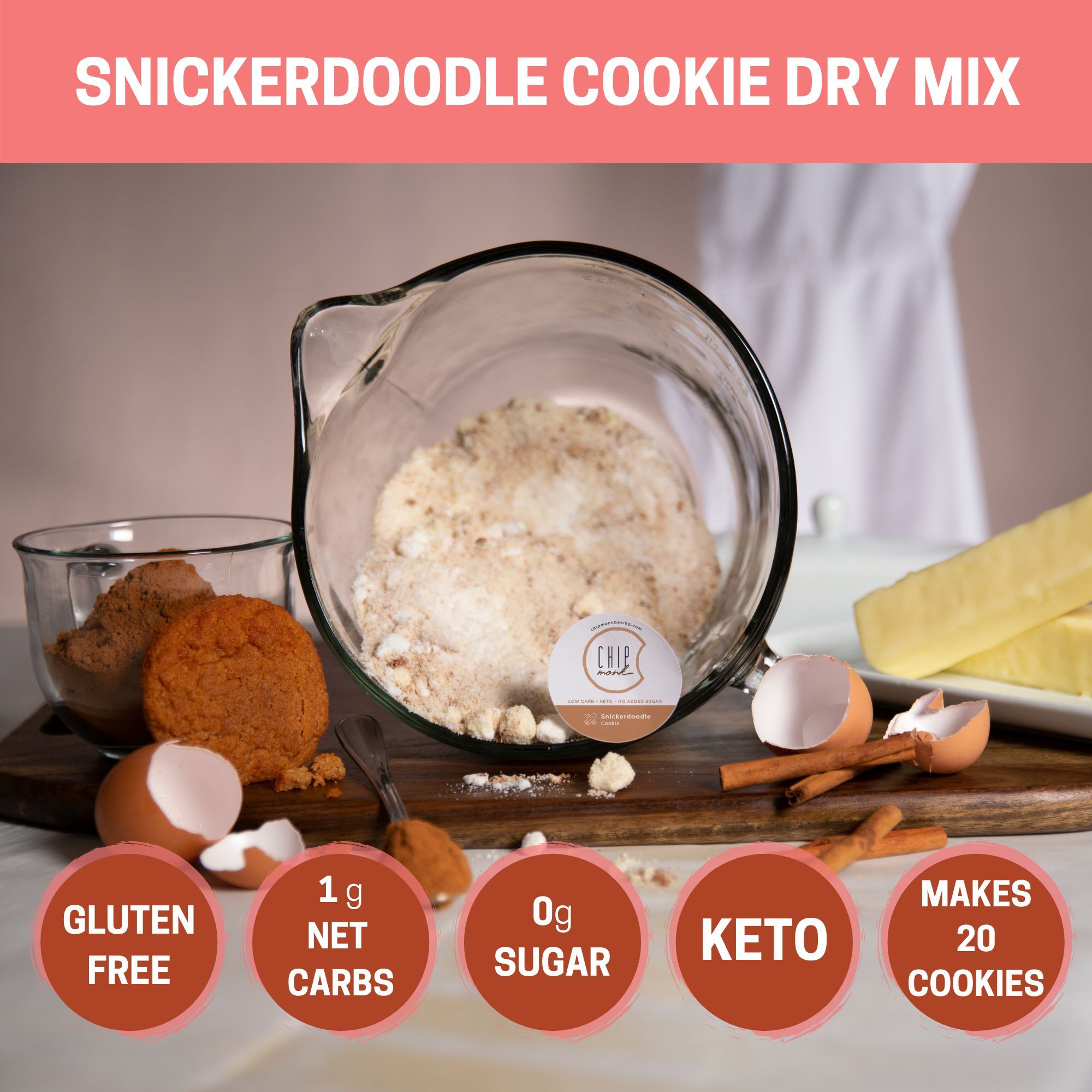 ChipMonk snickerdoodle keto cookie dry mix